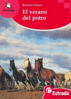 Paperback El Verano del Potro (Spanish Edition) [Spanish] Book