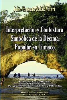 Paperback Décima Popular en Tumaco [Spanish] Book