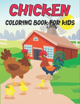 Paperback Chicken Coloring Book For Kids: Amazing Chicken Designs Book
