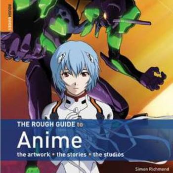 Paperback The Rough Guide to Anime Book