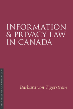 Paperback Information and Privacy Law in Canada Book