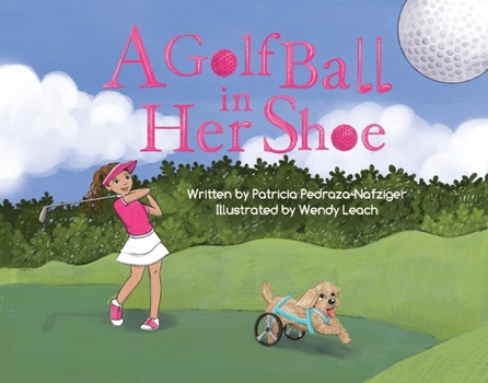 Hardcover A Golf Ball in Her Shoe Book