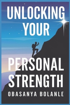 Paperback Unlocking Your Personal Strength Book