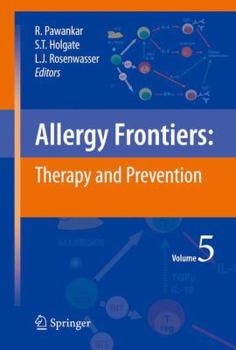 Paperback Allergy Frontiers: Therapy and Prevention Book