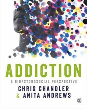 Paperback Addiction: A biopsychosocial perspective Book