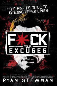 Paperback F*ck Your Excuses Book