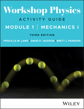 Paperback Workshop Physics Activity Guide Module 1: Mechanics I Book