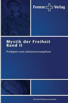Paperback Mystik der Freiheit Band II [German] Book