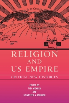 Paperback Religion and Us Empire: Critical New Histories Book