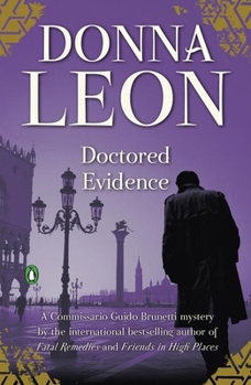 Hardcover Doctored Evidence: A Commissario Guido Brunetti Mystery (The Commissario Guido Brunetti Mysteries, 13) Book