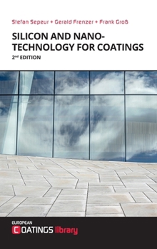 Hardcover Silicon and Nanotechnology for Coatings Book