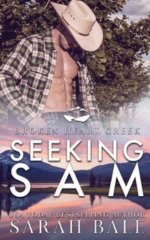 Seeking Sam (Broken Heart Creek)