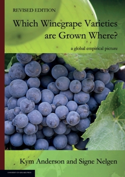 Paperback WHICH WINEGRAPE VARIETIES ARE GROWN WHERE? Revised Edition Book