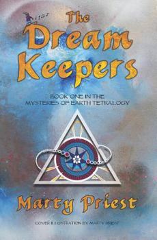 Paperback The Dream Keepers: (Mysteries Of Earth Tetralogy) (Book 1) Young Adult Fantasy Paranormal Romance Book