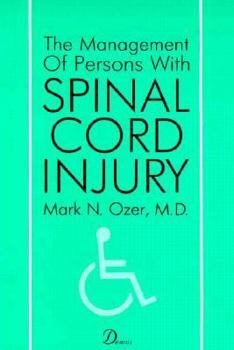 Paperback The Management of Persons With Spinal Cord Injuries Book