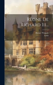 Hardcover Règne De Richard Iii... [French] Book