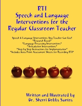 Paperback Rti: Speech and Language Interventions for the Regular Classroom Teacher Book