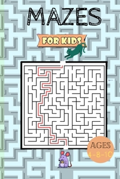Paperback Mazes For Kids Ages 4-10 Book
