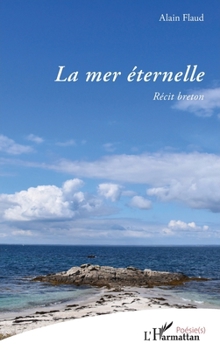 Paperback La mer éternelle: Récit breton [French] Book