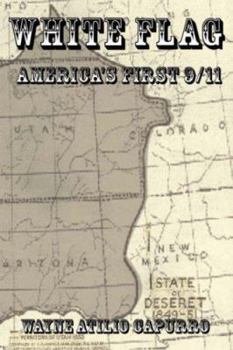 Paperback White Flag: America's First 9/11 Book