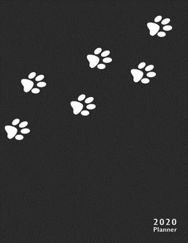 2020 PLANNER Naughty Cat Footprint : Gifts for Cat Lovers Monthly Weekly Daily and Hourly Planners 2020 Calendar from Jan 1 2020 to Dec 2020 Note Pages to-Do List Priorities and Time Management. Cat T
