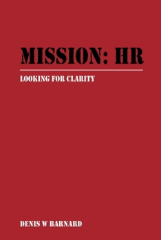 Paperback Mission: HR: Quest for Clarity Book