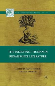 Paperback The Indistinct Human in Renaissance Literature Book