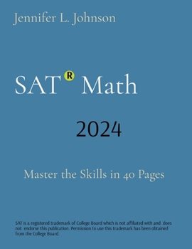 Paperback SAT Math: Master the Skills in 40 Pages Book