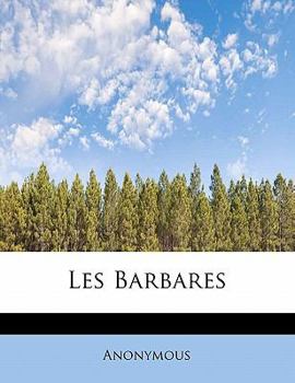 Paperback Les Barbares [French] Book
