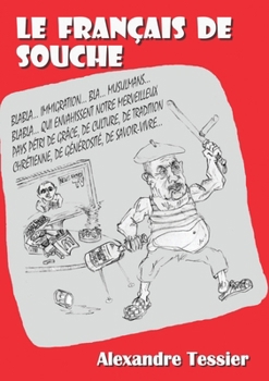 Paperback Le Français de souche [French] Book