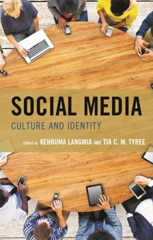 Paperback Social Media: Culture and Identity Book