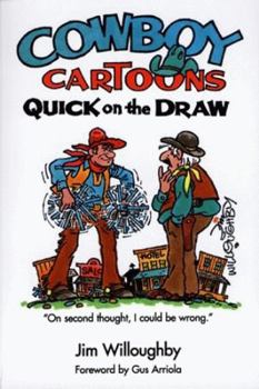 Paperback Cowboy Cartoons: Quick on the Draw Book