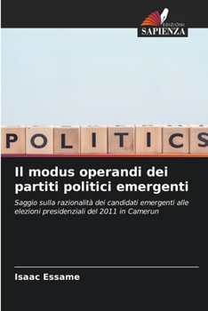 Paperback Il modus operandi dei partiti politici emergenti [Italian] Book