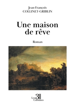 Paperback Une maison de rêve [French] Book