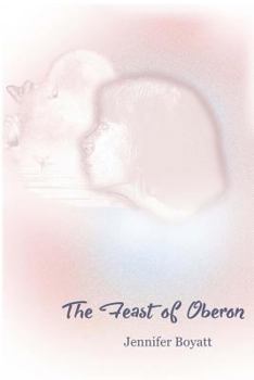 Paperback The Feast of Oberon Book