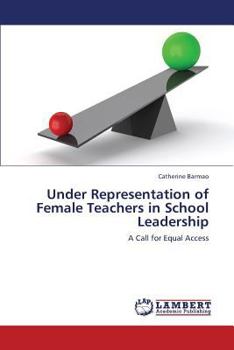 Paperback Under Representation of Female Teachers in School Leadership Book