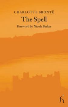 The Spell: An Extravaganza - Book #2 of the El reino de Angria