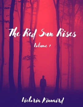 Paperback The Red Sun Rises Series: Volume 1 Book