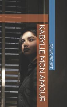 Paperback Kabylie Mon Amour [French] Book