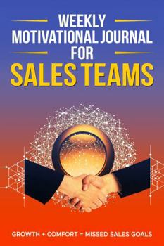 Paperback Motivational Sales Gratitude Journal: Growth + Comfort = Missed Goals Book