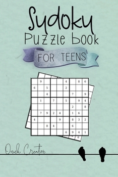 Sudoku Puzzle Book For Teens: Easy to Medium Sudoku Puzzles Including 330 Sudoku Puzzles with Solutions 2nd Edition, Great Gift for Teens or Tweens