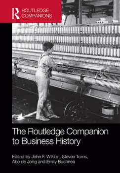 Paperback The Routledge Companion to Business History Book