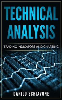 Paperback Technical Analysis: Trading Indicators and Charting Book