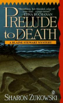Prelude to Death (Blaine Stewart Mystery) - Book #4 of the Blaine Stewart Mystery