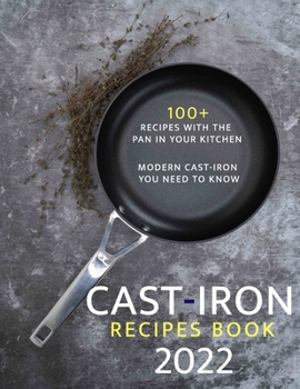 Paperback Cast-Iron Recipes Book: Recipes With The Pan in Your Kitchen Book