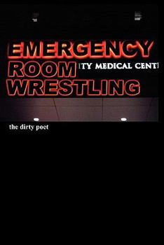 Paperback Emergency Room Wrestling Book