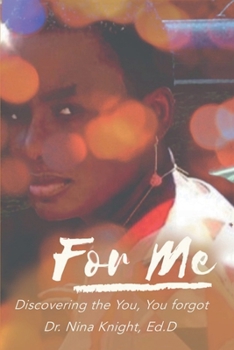 Paperback For Me: Discovering the You, You Forgot Book