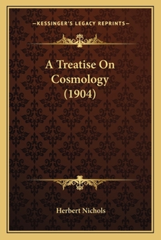 Paperback A Treatise On Cosmology (1904) Book