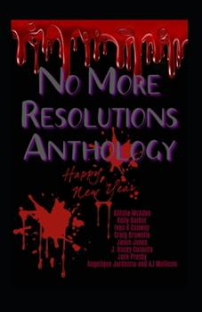 Paperback No More Resolutions Anthology Book