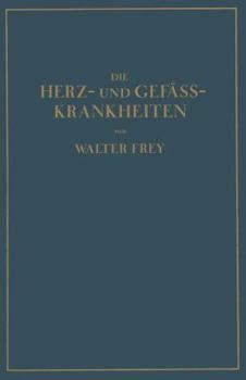 Paperback Die Herz- Und Gefäss-Krankheiten [German] Book